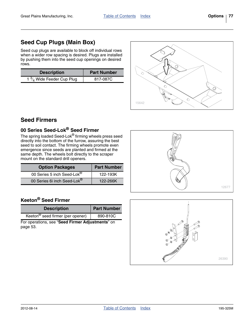 Seed cup plugs (main box), Seed firmers, 00 series seed-lok® seed firmer | Keeton® seed firmer | Great Plains 3S-5000HDF Operator Manual User Manual | Page 81 / 94