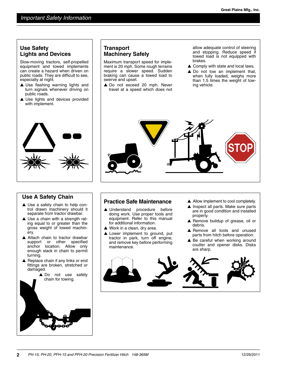 Important safety information, Transport machinery safely, Use safety lights and devices | Practice safe maintenance, Use a safety chain | Great Plains PH-20 Operator Manual User Manual | Page 4 / 46