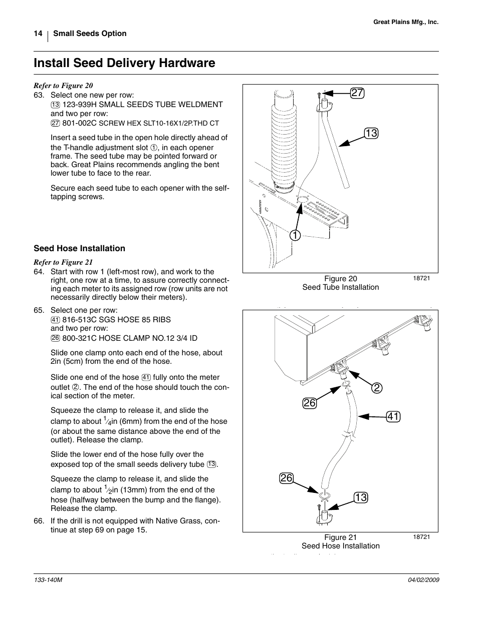 Install seed delivery hardware, Seed hose installation, Ue at “ install seed delivery hardware ” on | Great Plains 3P606NT Assembly Instructions User Manual | Page 14 / 22