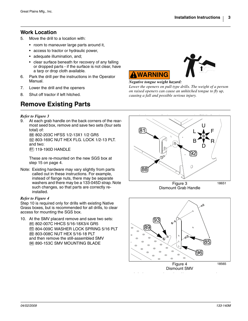 Work location, Remove existing parts, Warning | Great Plains 3P606NT Assembly Instructions User Manual | Page 3 / 22