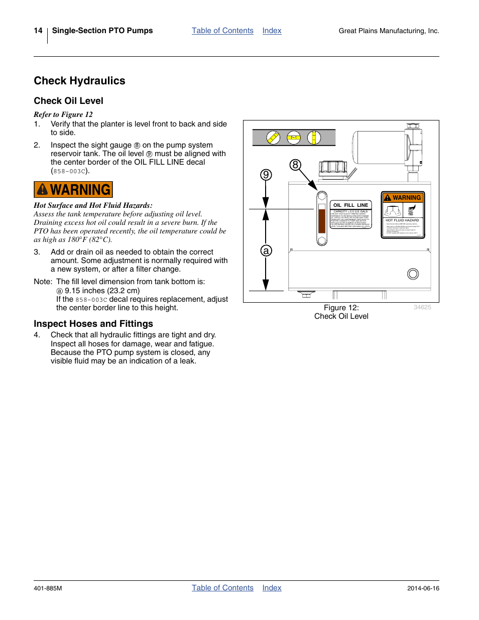 Check hydraulics, Check oil level, Inspect hoses and fittings | Check oil level inspect hoses and fittings, 98 a | Great Plains PTO Kits Single-Section User Manual | Page 18 / 82