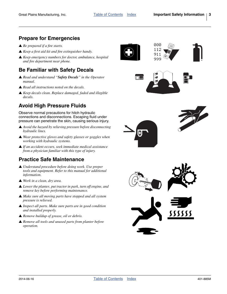 Prepare for emergencies, Be familiar with safety decals, Avoid high pressure fluids | Practice safe maintenance | Great Plains PTO Kits Single-Section User Manual | Page 7 / 82