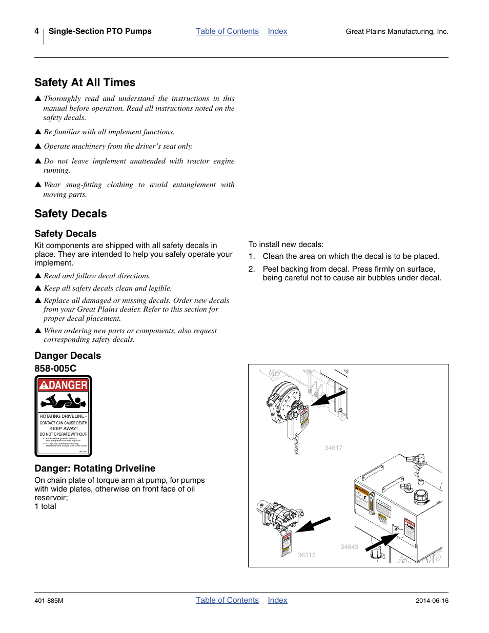 Safety at all times, Safety decals, Danger decals | 005c, Danger: rotating driveline, Danger | Great Plains PTO Kits Single-Section User Manual | Page 8 / 82