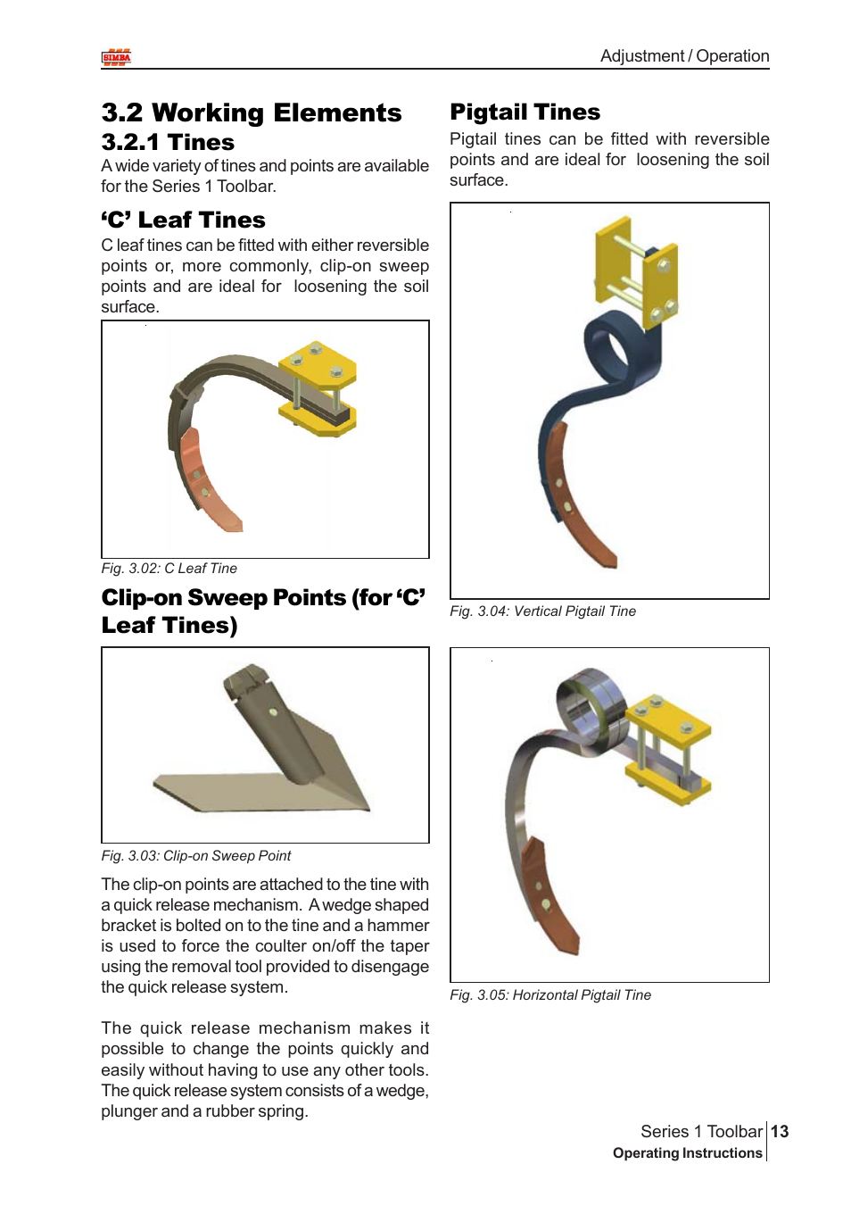 2 working elements, 1 tines ‘c’ leaf tines, Pigtail tines | Clip-on sweep points (for ‘c’ leaf tines) | Great Plains P13937 User Manual | Page 13 / 20