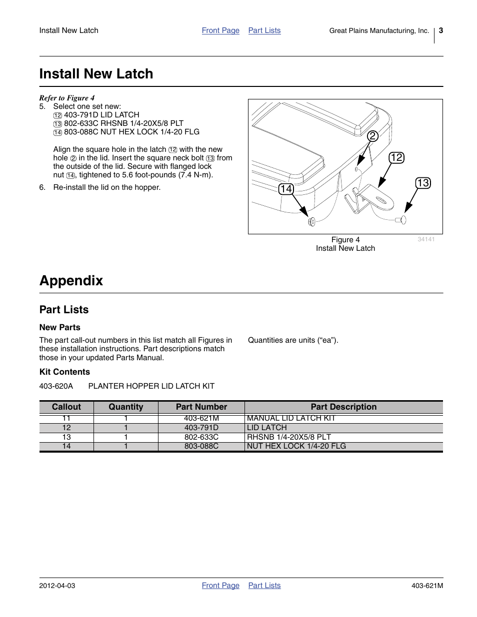 Install new latch, Appendix, Part lists | To the rear, Ange 11 to 14 | Great Plains Planter Hopper Lid Latch Kit User Manual | Page 3 / 4