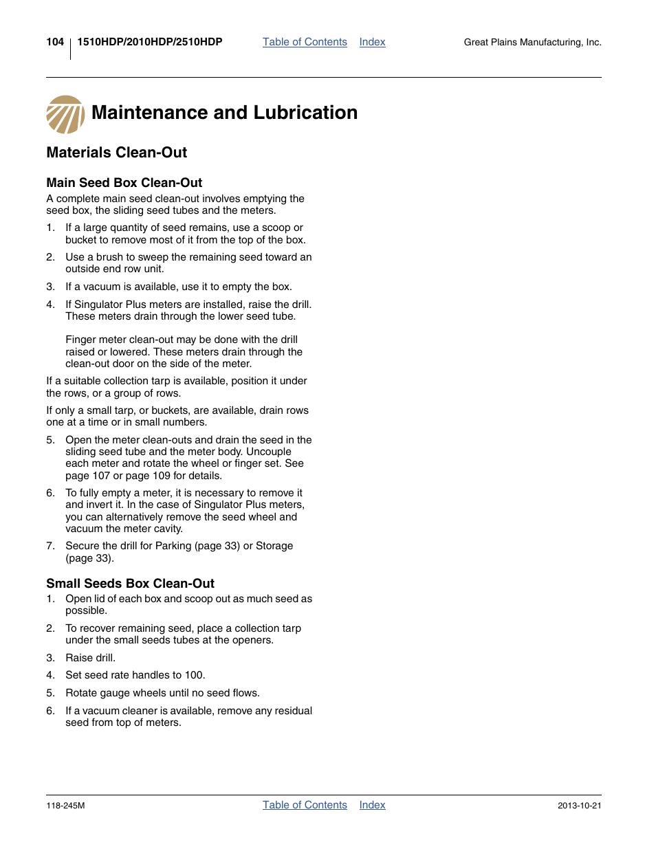 Maintenance and lubrication, Materials clean-out, Main seed box clean-out | Small seeds box clean-out, Maintenance and lubrication materials clean-out, Main seed box clean-out small seeds box clean-out | Great Plains 2510HDP Operator Manual User Manual | Page 108 / 180