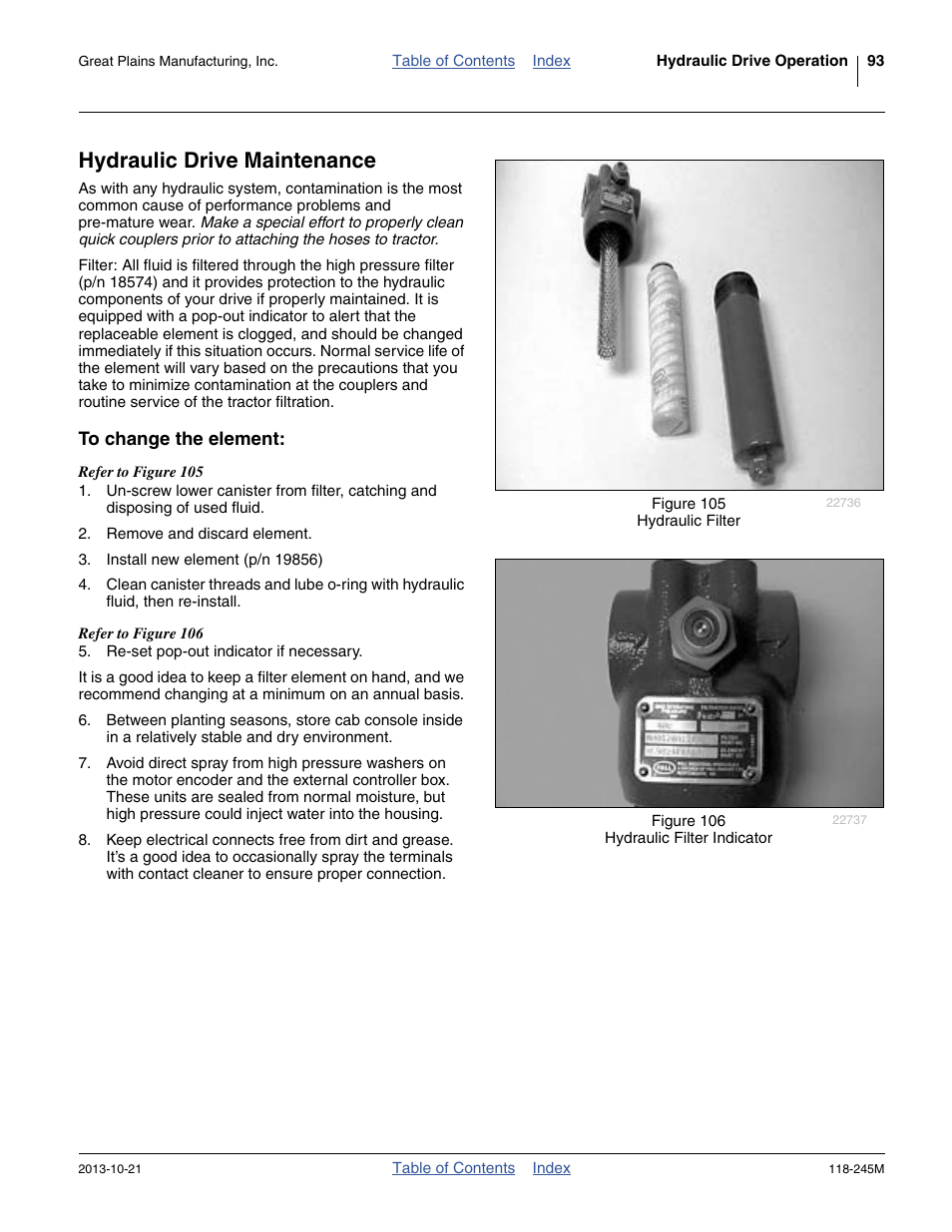 Hydraulic drive maintenance, To change the element | Great Plains 2510HDP Operator Manual User Manual | Page 97 / 180
