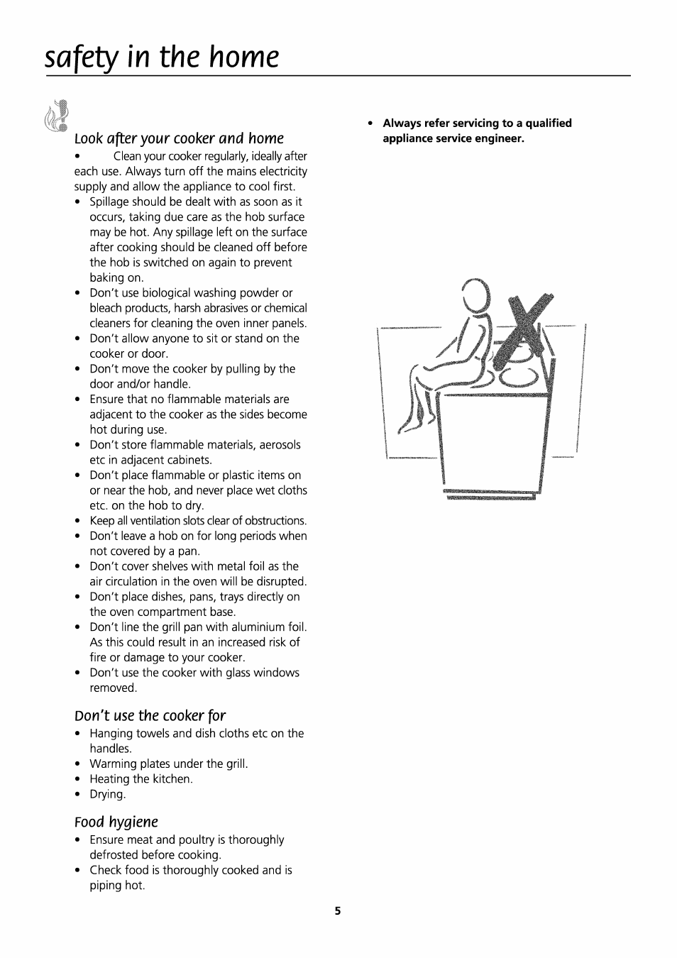 Look after your cooker and home, Don't use the cooker for, Food hygiene | Safety in the home | Beko D531 User Manual | Page 5 / 16