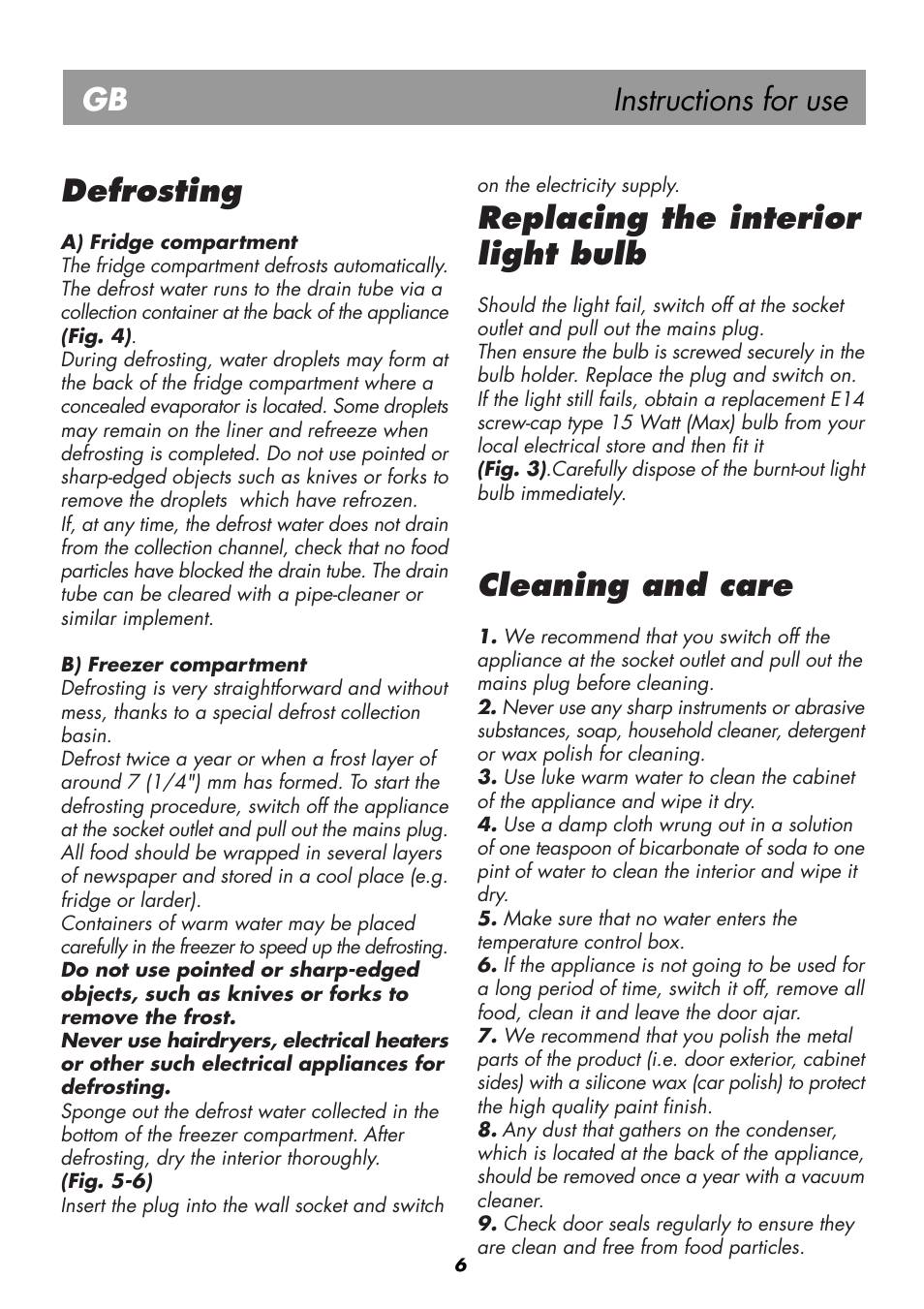 Instructions for use gb, Replacing the interior light bulb, Cleaning and care | Defrosting | Beko BK 8192 PLUS User Manual | Page 10 / 19