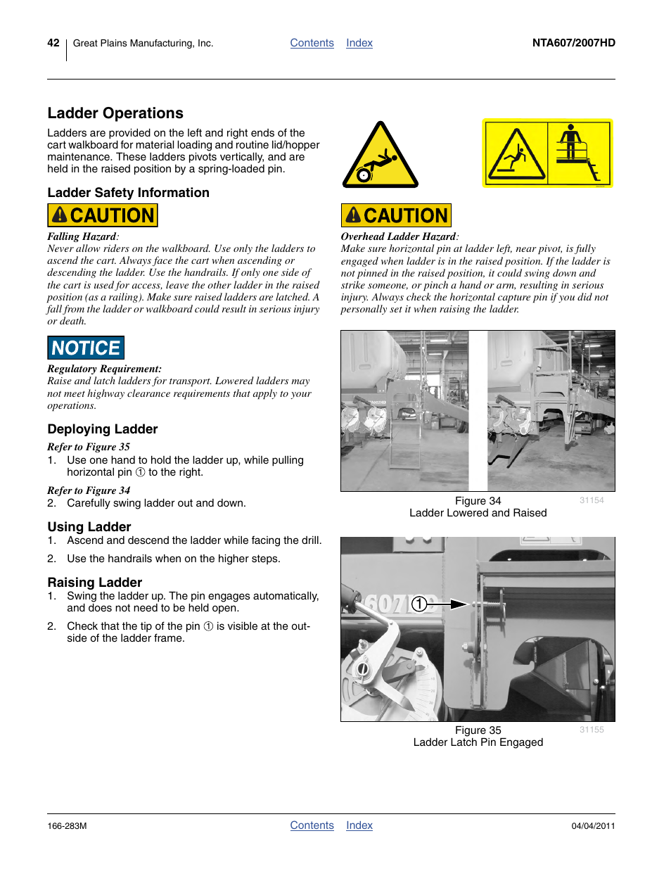 Ladder operations, Ladder safety information, Deploying ladder | Using ladder, Raising ladder | Great Plains NTA2007HD Operator Manual User Manual | Page 46 / 178