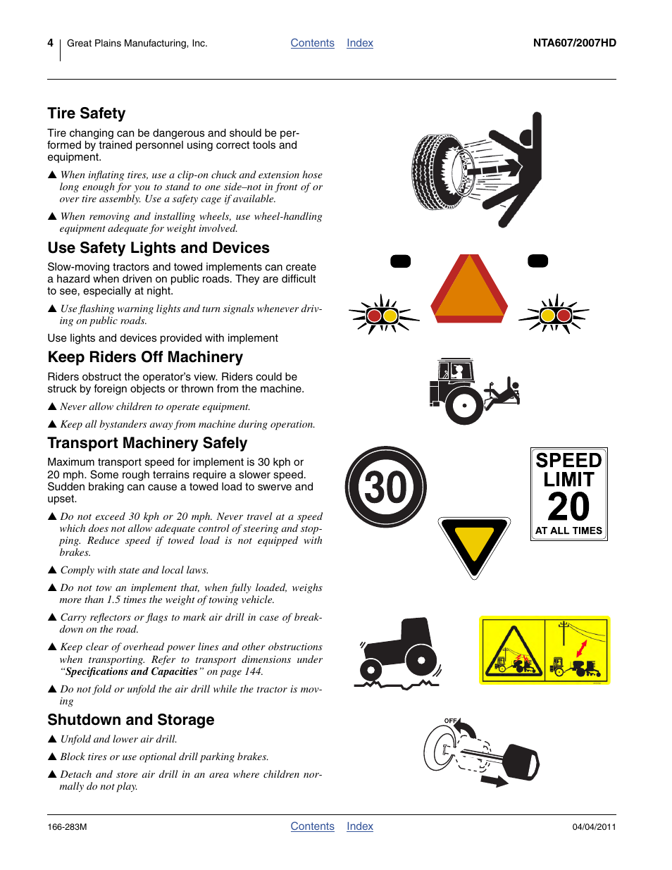 Tire safety, Use safety lights and devices, Keep riders off machinery | Transport machinery safely, Shutdown and storage | Great Plains NTA2007HD Operator Manual User Manual | Page 8 / 178