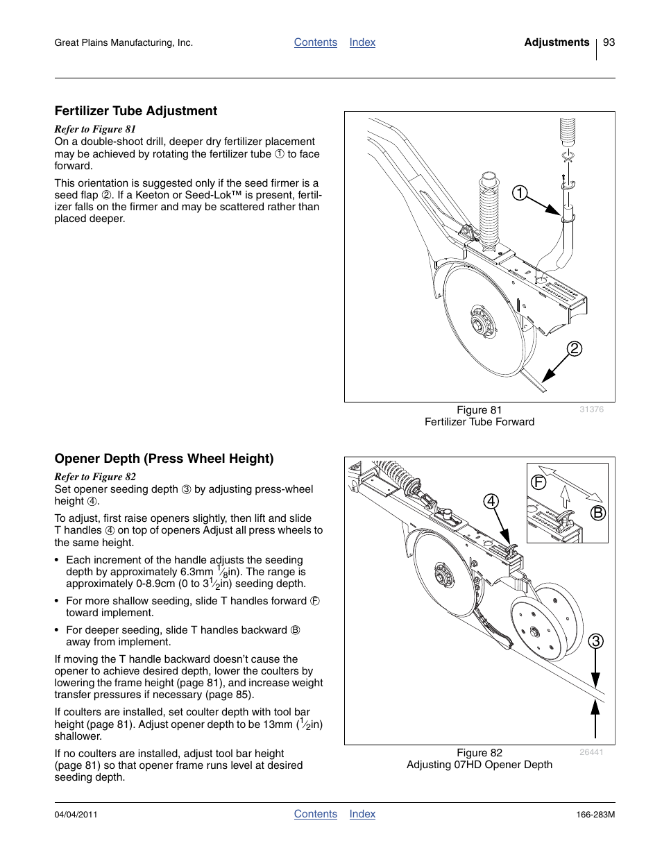 Fertilizer tube adjustment, Opener depth (press wheel height), 34 b f | Great Plains NTA2007HD Operator Manual User Manual | Page 97 / 178