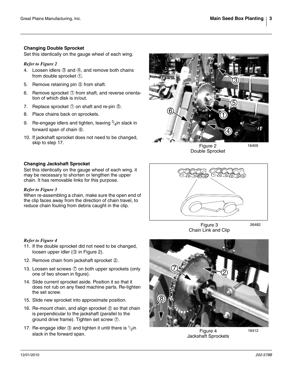 Changing double sprocket, Changing jackshaft sprocket, Needed, skip to step 12 | Great Plains 2SNG30 Material Rate User Manual | Page 5 / 26