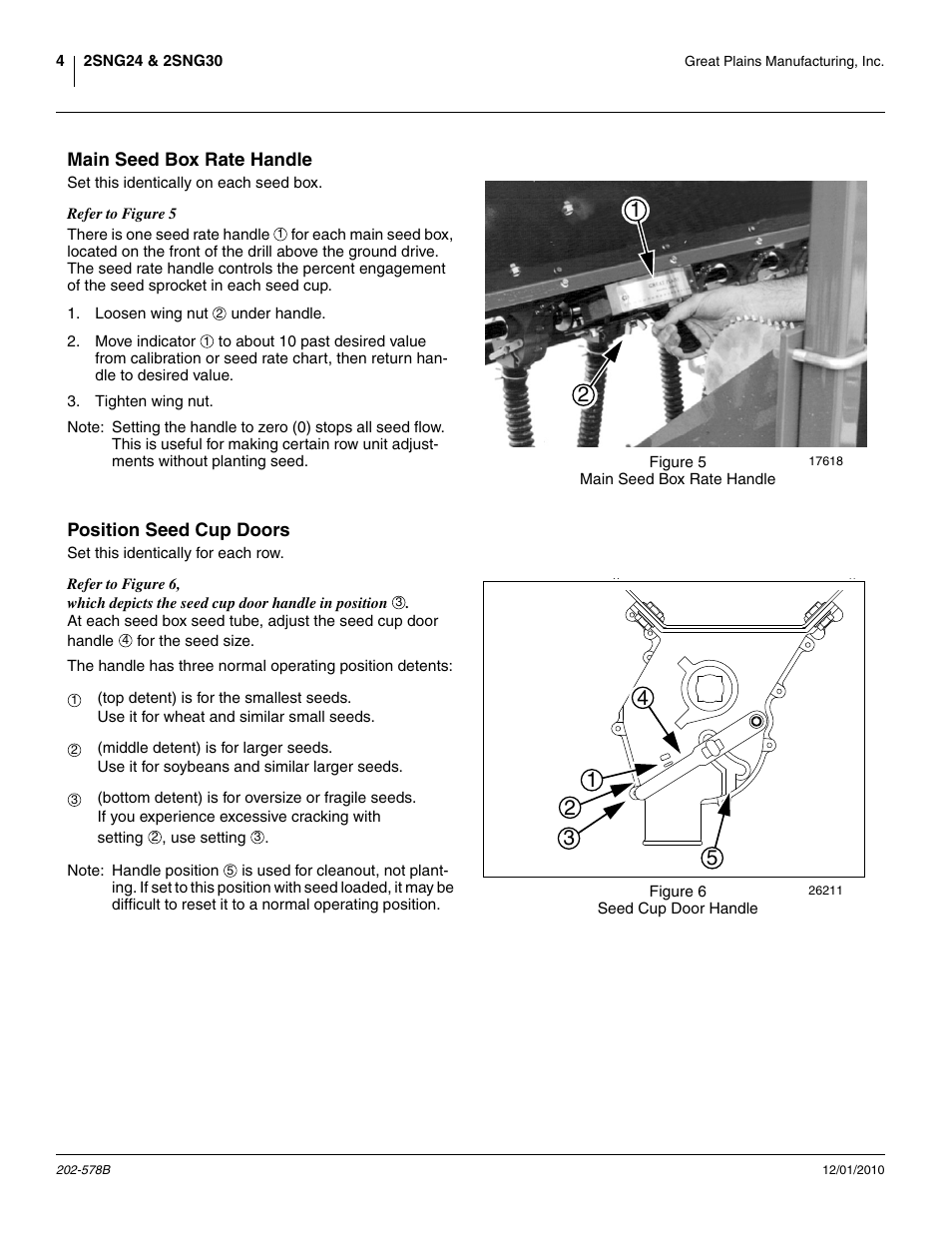 Main seed box rate handle, Position seed cup doors, Main seed box rate handle position seed cup doors | Great Plains 2SNG30 Material Rate User Manual | Page 6 / 26