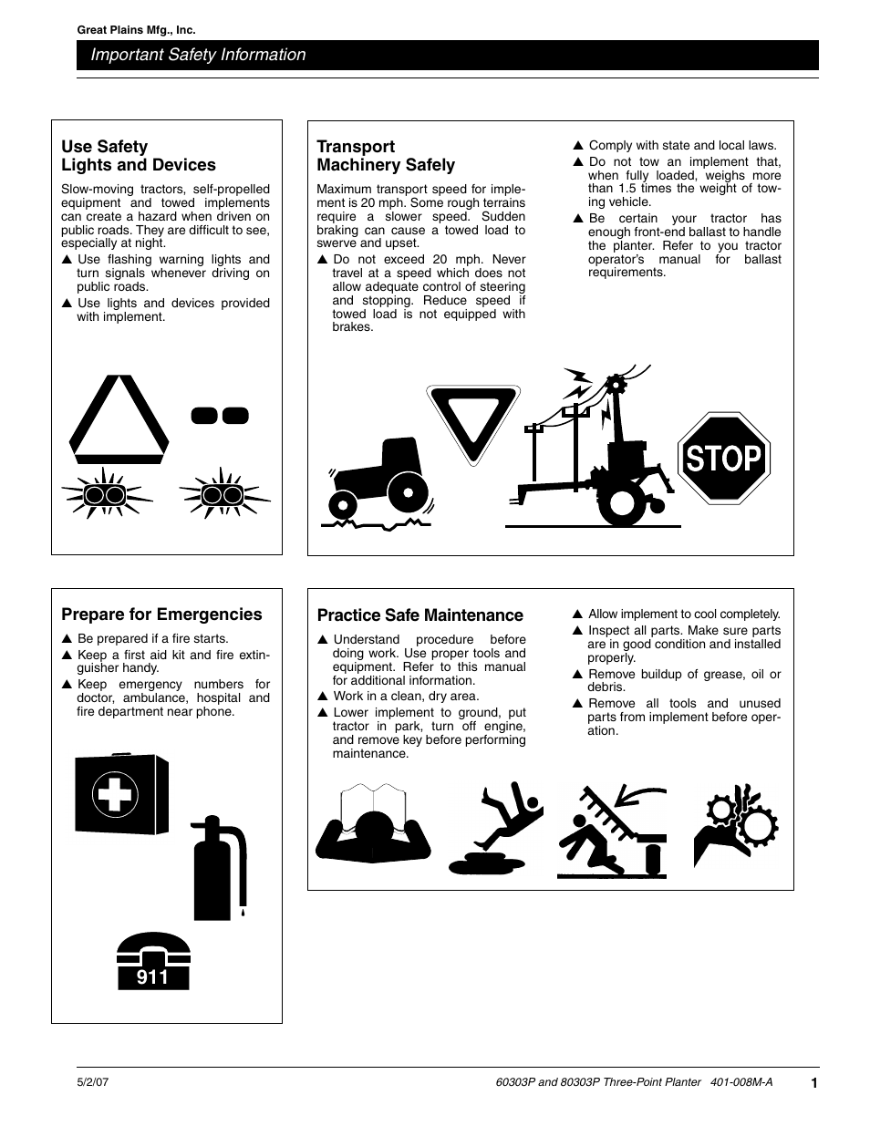 Important safety information, Transport machinery safely, Use safety lights and devices | Practice safe maintenance, Prepare for emergencies | Great Plains 8030P G1022 Operator Manual User Manual | Page 4 / 44