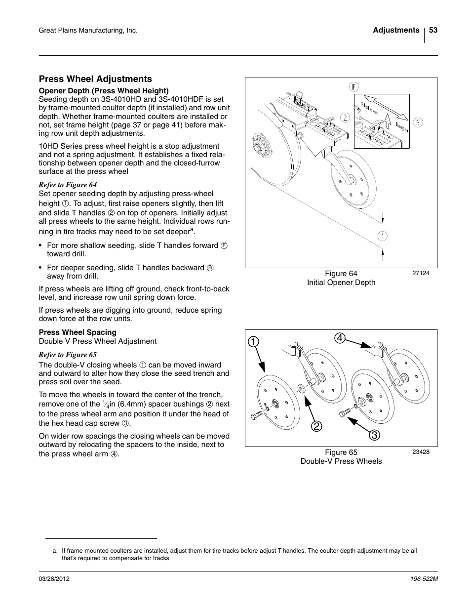 Press wheel adjustments, Opener depth (press wheel height), Press wheel spacing | Great Plains 3S-4010HDF Operator Manual User Manual | Page 57 / 122