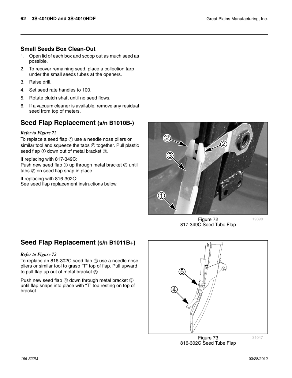 Small seeds box clean-out, Seed flap replacement (s/n b1010b-), Seed flap replacement (s/n b1011b+) | Seed flap replacement | Great Plains 3S-4010HDF Operator Manual User Manual | Page 66 / 122