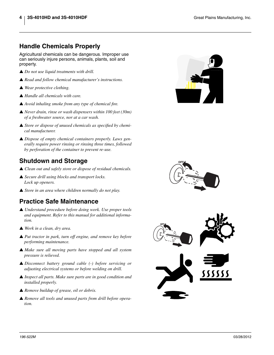 Handle chemicals properly, Shutdown and storage, Practice safe maintenance | Ehandle chemicals properly | Great Plains 3S-4010HDF Operator Manual User Manual | Page 8 / 122