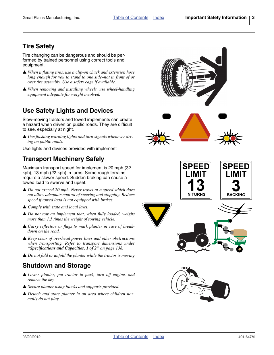 Tire safety, Use safety lights and devices, Transport machinery safely | Shutdown and storage | Great Plains 3PYPA Operator Manual User Manual | Page 7 / 188