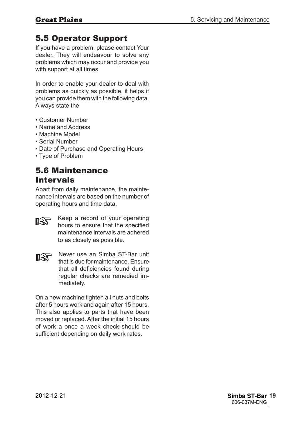 6 maintenance intervals, 5 operator support | Great Plains ST-Bar Operator Manual User Manual | Page 19 / 20