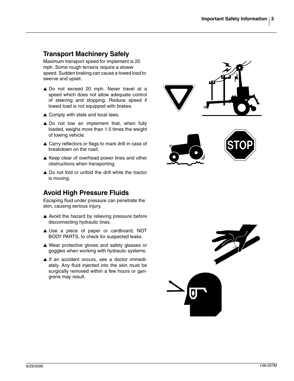 Transport machinery safely, Avoid high pressure fluids | Great Plains V-300F Operator Manual User Manual | Page 5 / 84