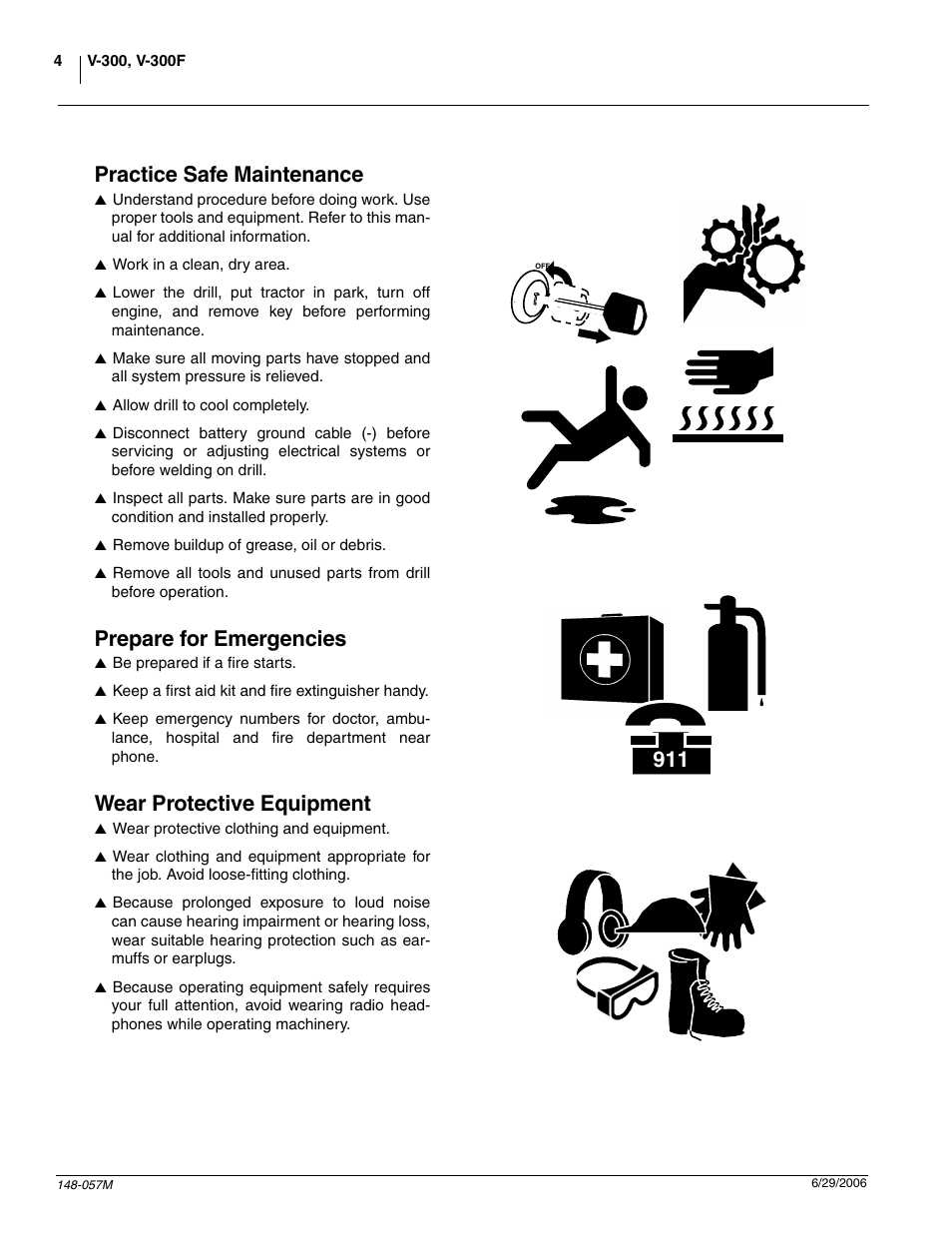Practice safe maintenance, Prepare for emergencies, Wear protective equipment | Great Plains V-300F Operator Manual User Manual | Page 6 / 84