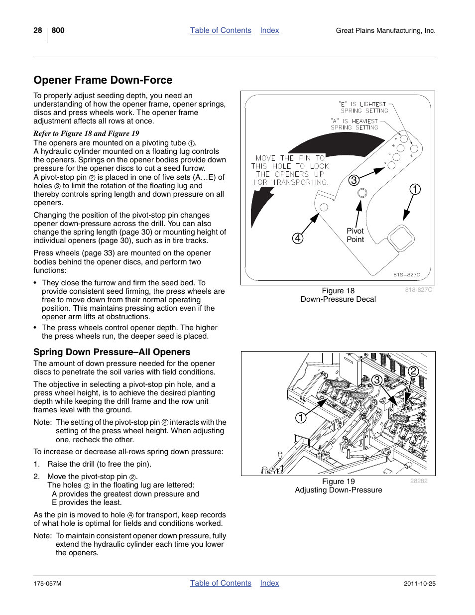Opener frame down-force, Spring down pressure-all openers, Spring down pressure–all openers | Great Plains 800 Operator Manual User Manual | Page 32 / 70