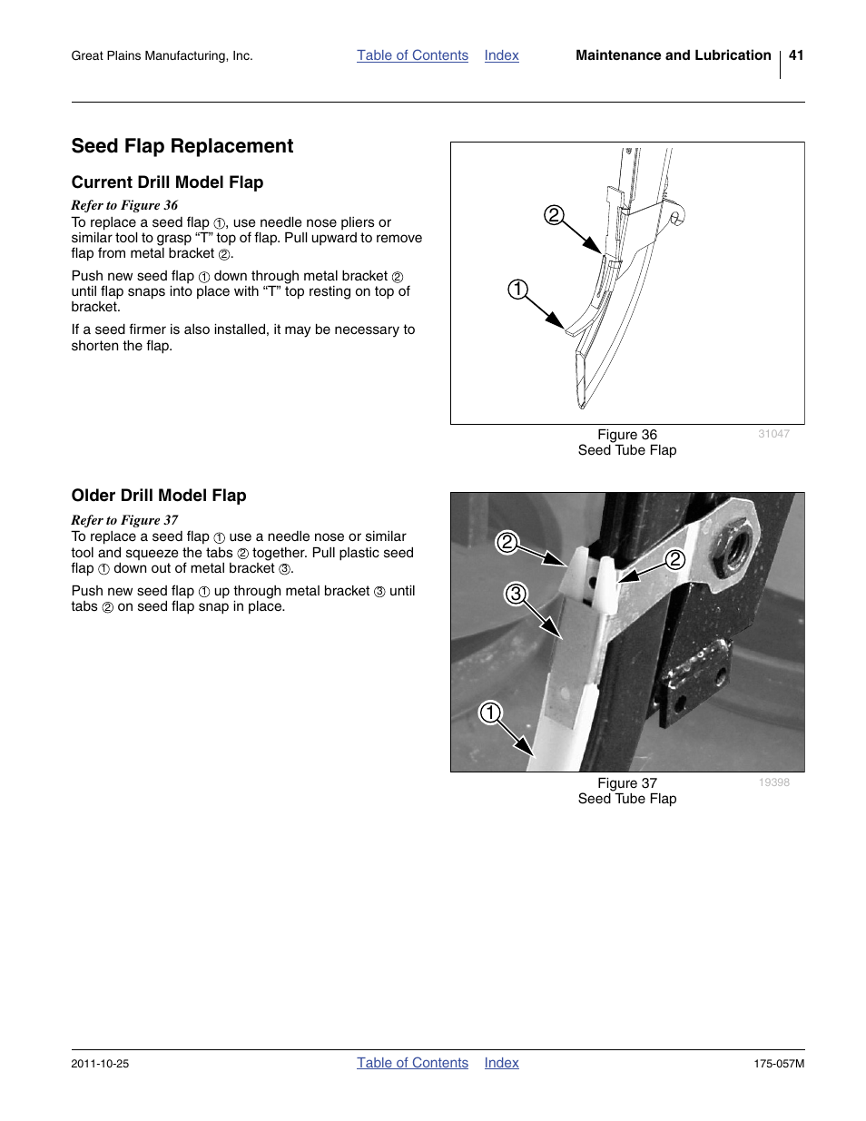 Seed flap replacement, Current drill model flap, Older drill model flap | Current drill model flap older drill model flap | Great Plains 800 Operator Manual User Manual | Page 45 / 70