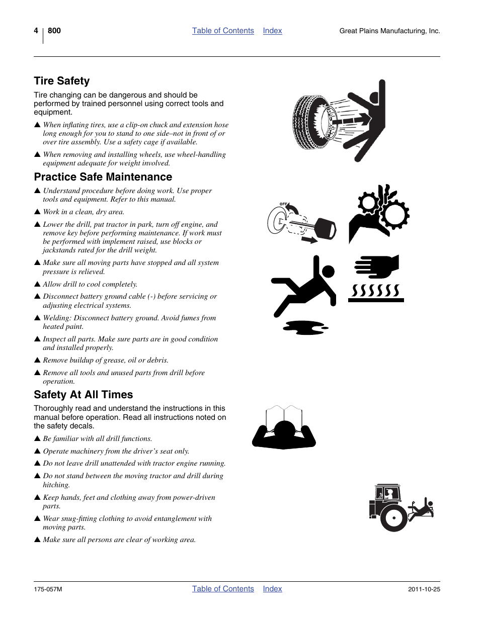 Tire safety, Practice safe maintenance, Safety at all times | Great Plains 800 Operator Manual User Manual | Page 8 / 70