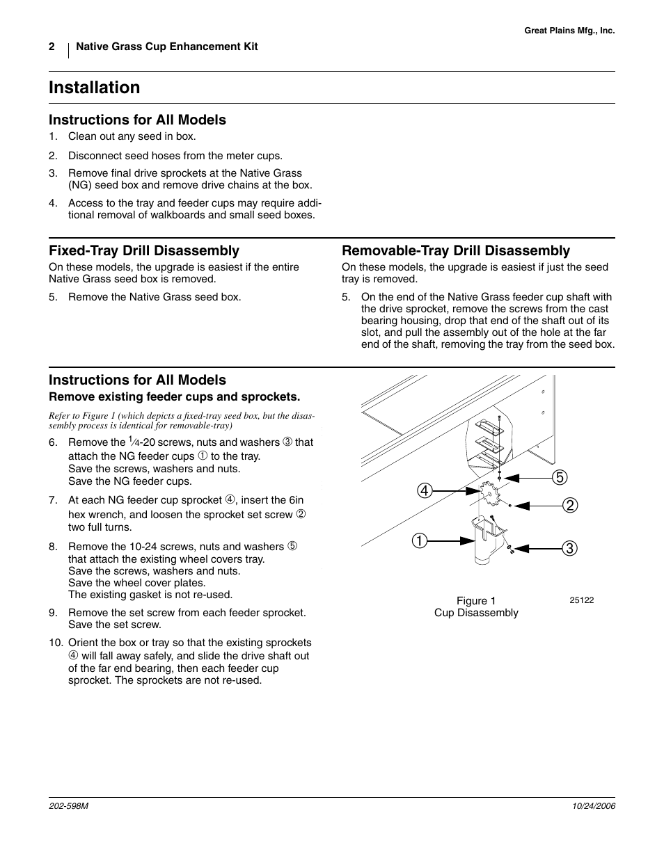 Installation, Instructions for all models, Fixed-tray drill disassembly | Removable-tray drill disassembly, Remove existing feeder cups and sprockets | Great Plains Native Grass Cup Enhancement Kit User Manual | Page 2 / 7