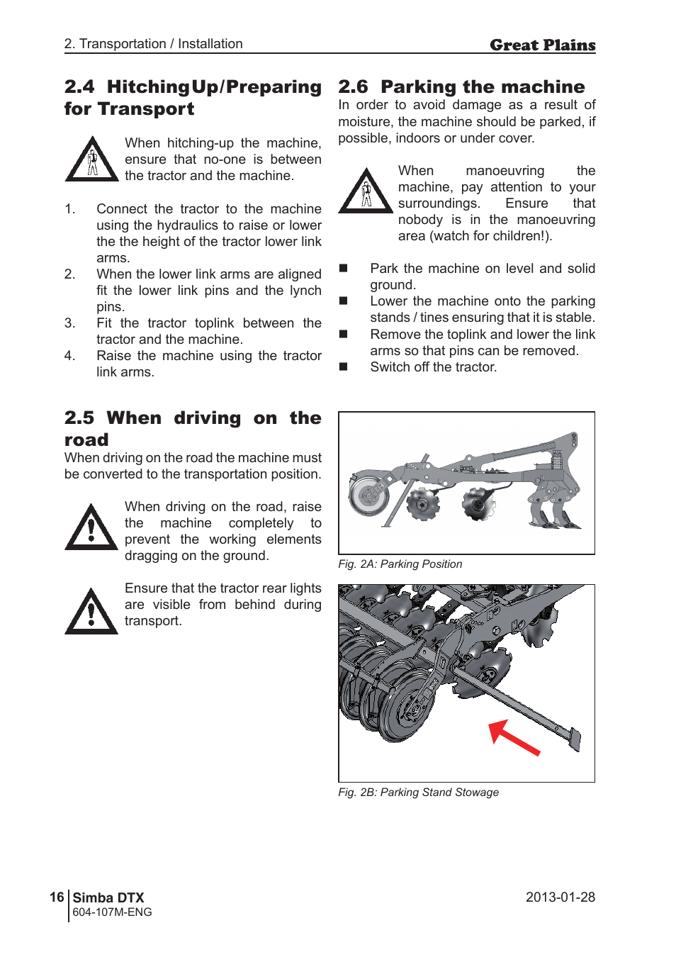 4 hitching up / preparing for transport, 5 when driving on the road, 6 parking the machine | Great Plains DTX350 Operator Manual User Manual | Page 16 / 34