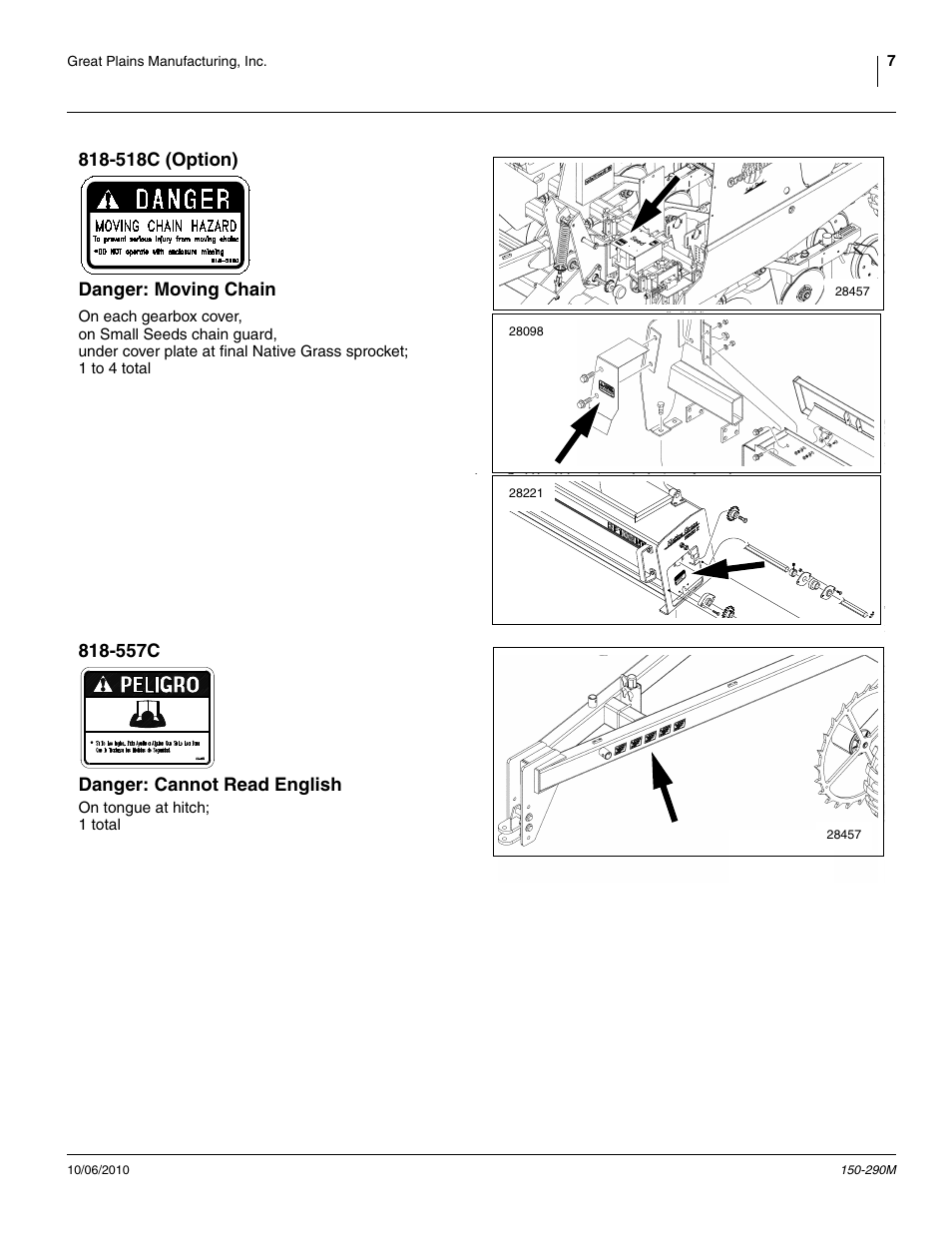 518c (option) danger: moving chain, 557c danger: cannot read english | Great Plains 1007NT Operator Manual User Manual | Page 11 / 88