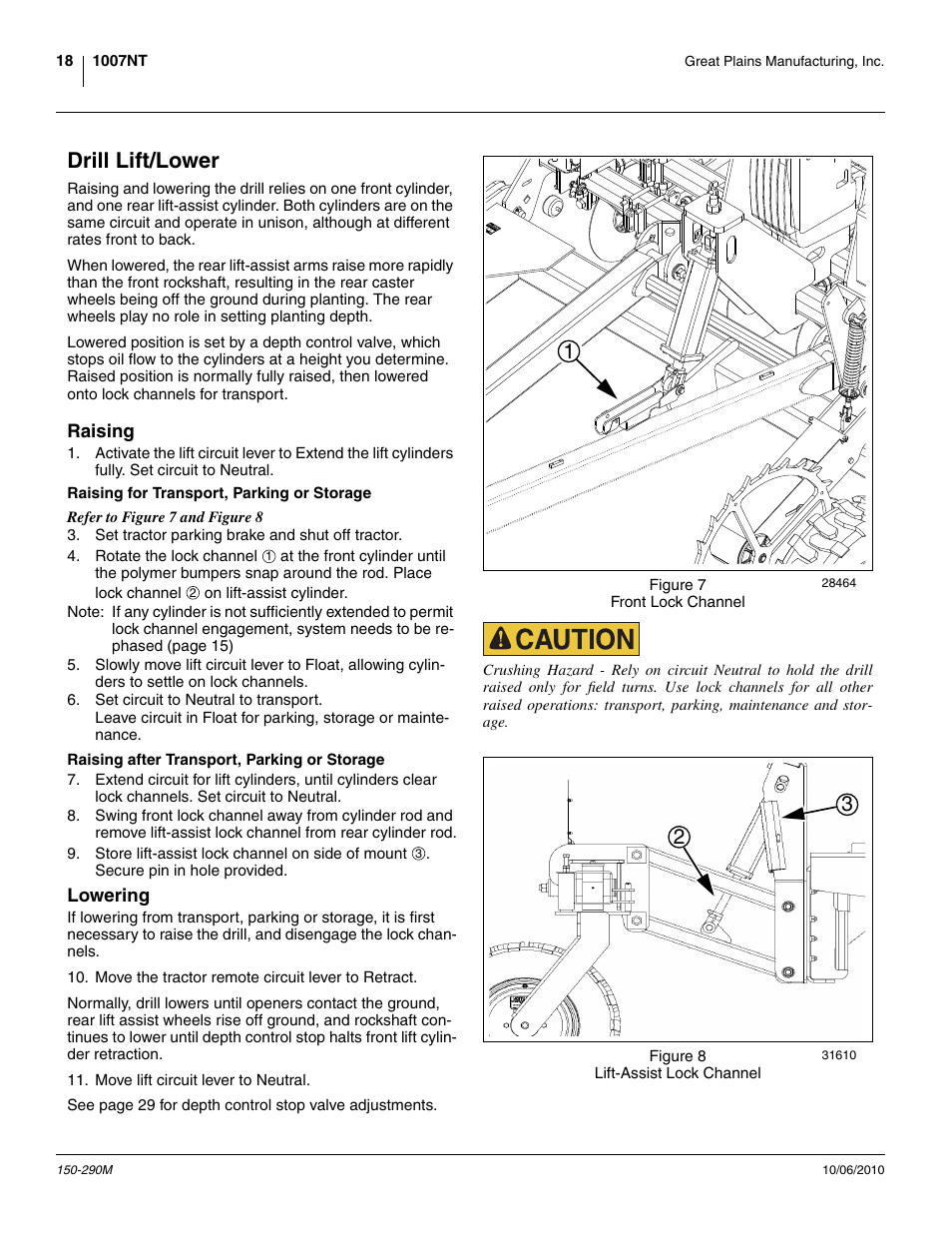 Drill lift/lower, Raising, Raising for transport, parking or storage | Raising after transport, parking or storage, Lowering | Great Plains 1007NT Operator Manual User Manual | Page 22 / 88