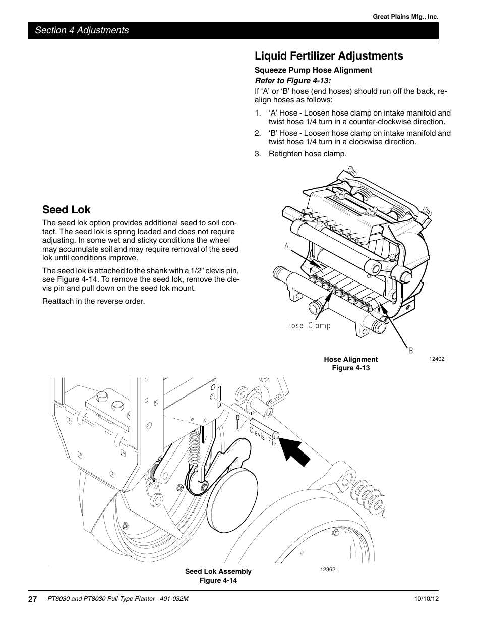 Seed lok, Liquid fertilizer adjustments, Squeeze pump hose alignment | Figure 4-12 | Great Plains PT8030 V1012 Operator Manual User Manual | Page 29 / 66