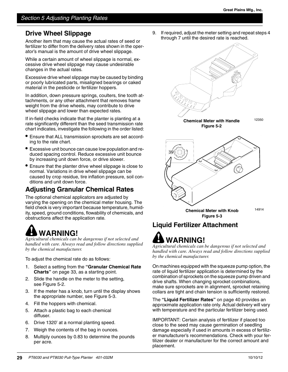 Adjusting granular chemical rates, Liquid fertilizer attachment, Warning | Drive wheel slippage | Great Plains PT8030 V1012 Operator Manual User Manual | Page 31 / 66