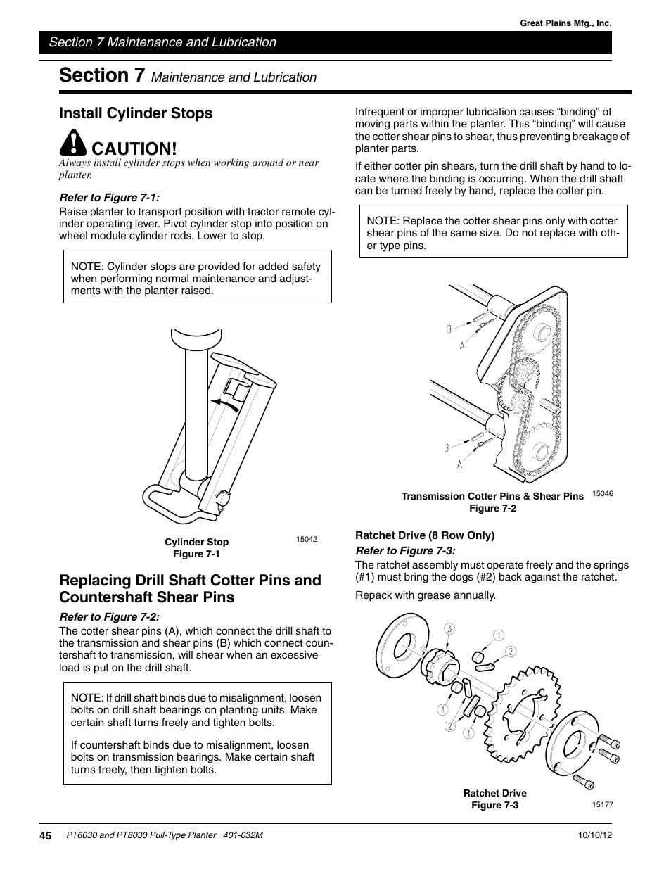 Section 7 maintenance and lubrication, Install cylinder stops, Ratchet drive (8 row only) | Section 7 maintenance, Caution | Great Plains PT8030 V1012 Operator Manual User Manual | Page 47 / 66