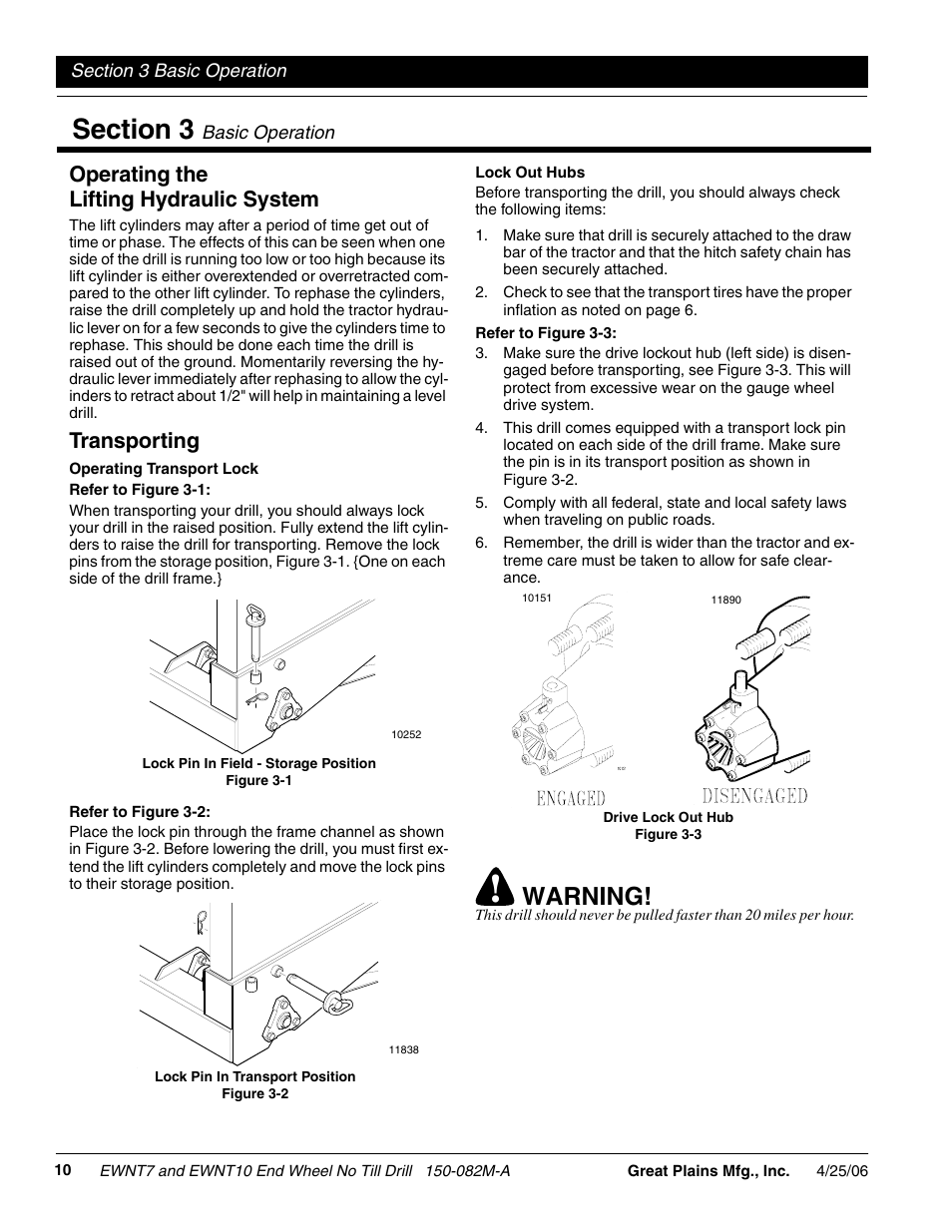 Section 3 basic operation, Warning, Operating the lifting hydraulic system | Transporting | Great Plains EWNT7 1523Q-1630Q Operator Manual User Manual | Page 12 / 34