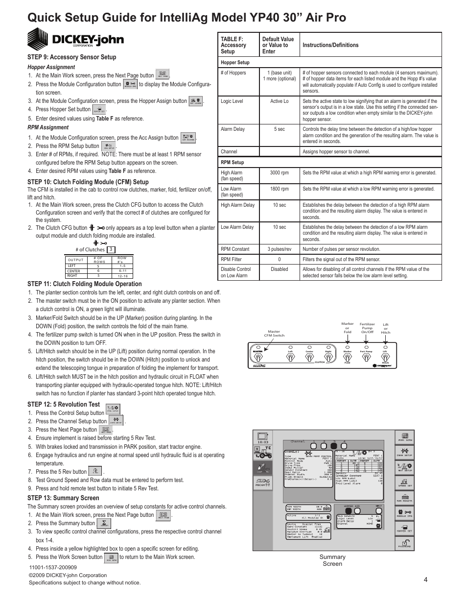 Step 12: 5 revolution test, 4step 13: summary screen, Step 11: clutch folding module operation | Step 9: accessory sensor setup, Step 10: clutch folding module (cfm) setup | Great Plains YP4025A-1630 16-Row 30-Inch Quick Start User Manual | Page 4 / 5