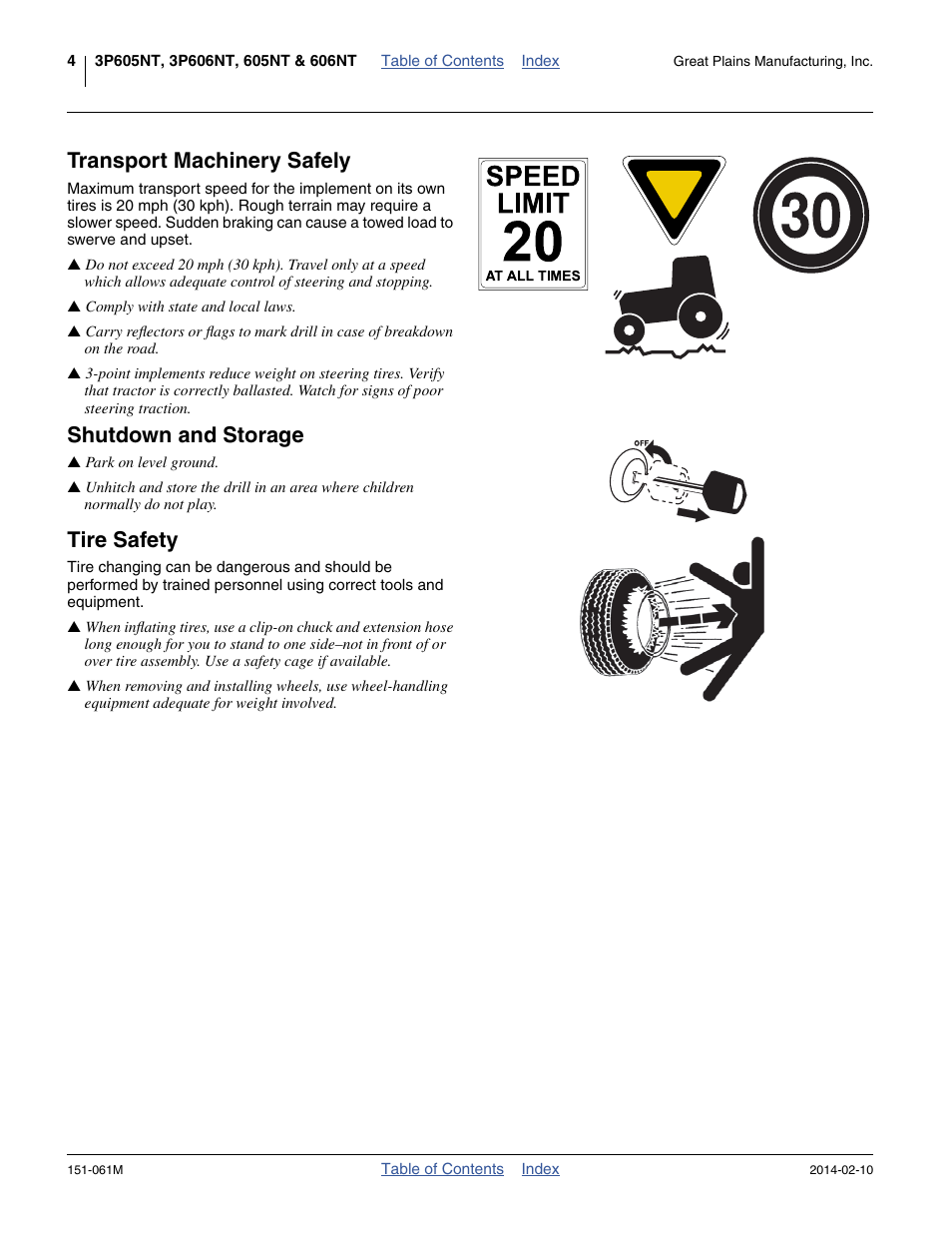 Transport machinery safely, Shutdown and storage, Tire safety | Great Plains 606NT Operator Manual User Manual | Page 8 / 80