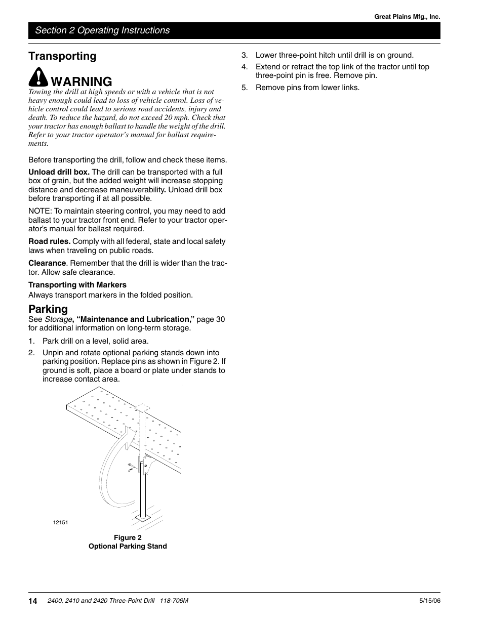 Transporting, Transporting with markers, Parking | Warning | Great Plains 2420 Operator Manual User Manual | Page 16 / 38