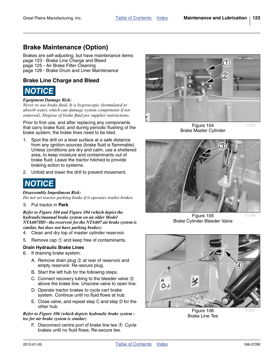 Brake maintenance (option), Brake line charge and bleed, Drain hydraulic brake lines | Great Plains NTA2007 Operator Manual User Manual | Page 127 / 180