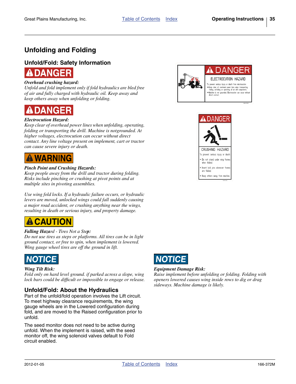 Unfolding and folding, Unfold/fold: safety information, Unfold/fold: about the hydraulics | Great Plains NTA2007 Operator Manual User Manual | Page 39 / 180