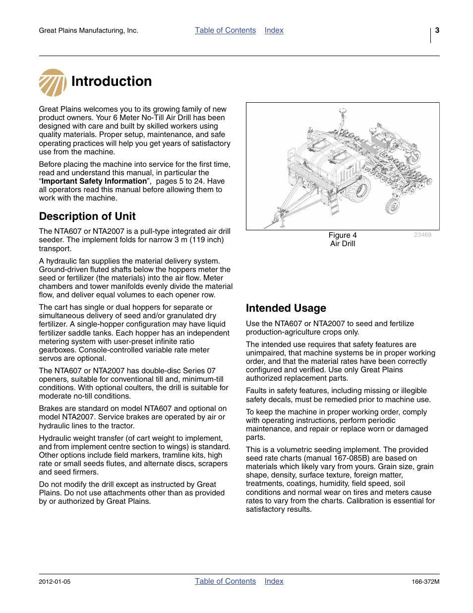 Introduction, Description of unit, Intended usage | Introduction description of unit intended usage | Great Plains NTA2007 Operator Manual User Manual | Page 7 / 180