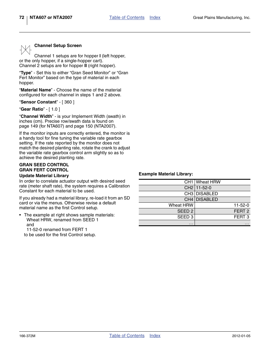 Channel setup screen, Gran seed control gran fert control, Example material library | Update material library, Gran seed control, Gran fert control | Great Plains NTA2007 Operator Manual User Manual | Page 76 / 180