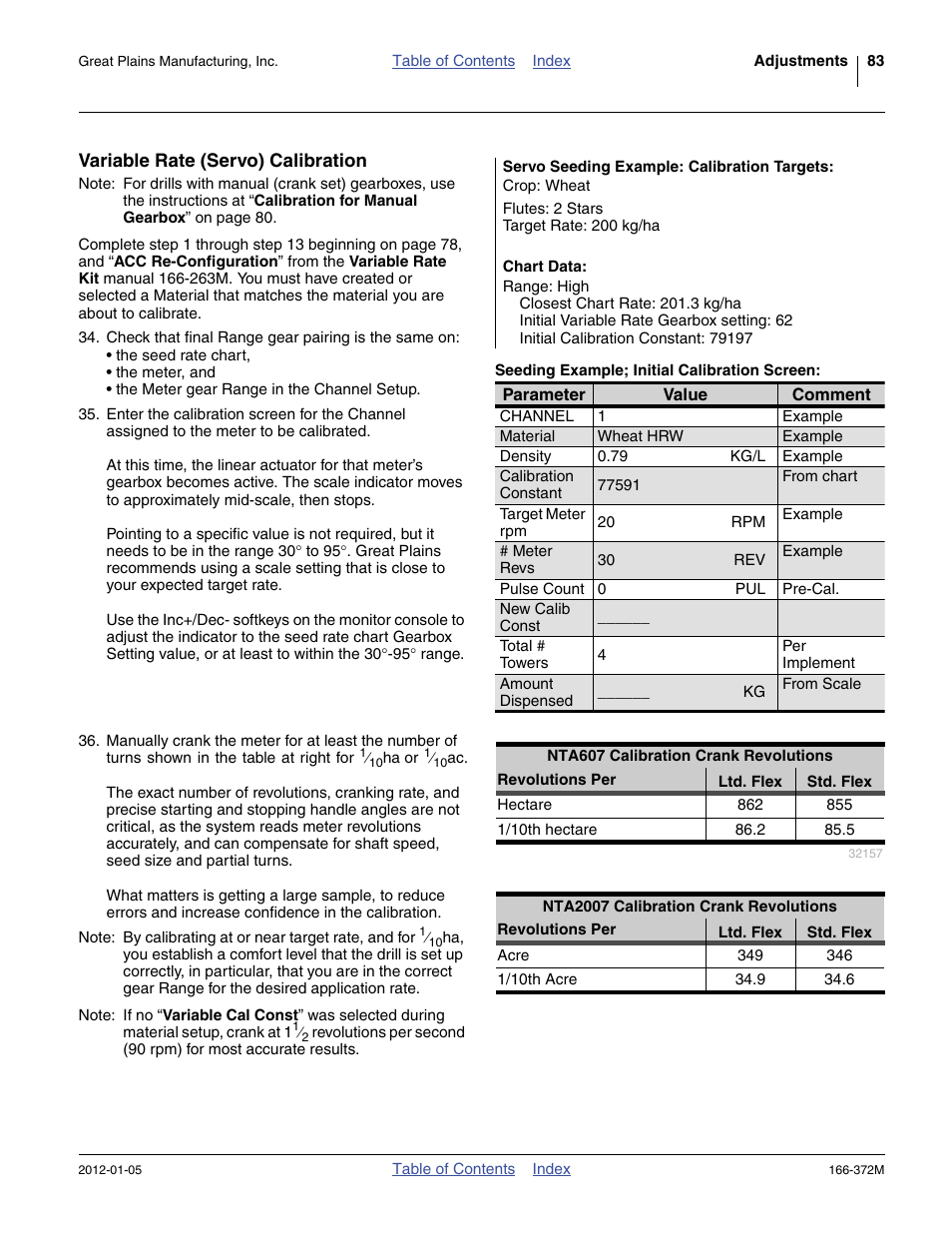 Variable rate (servo) calibration, Servo seeding example: calibration targets, Seeding example; initial calibration screen | Step 36 | Great Plains NTA2007 Operator Manual User Manual | Page 87 / 180
