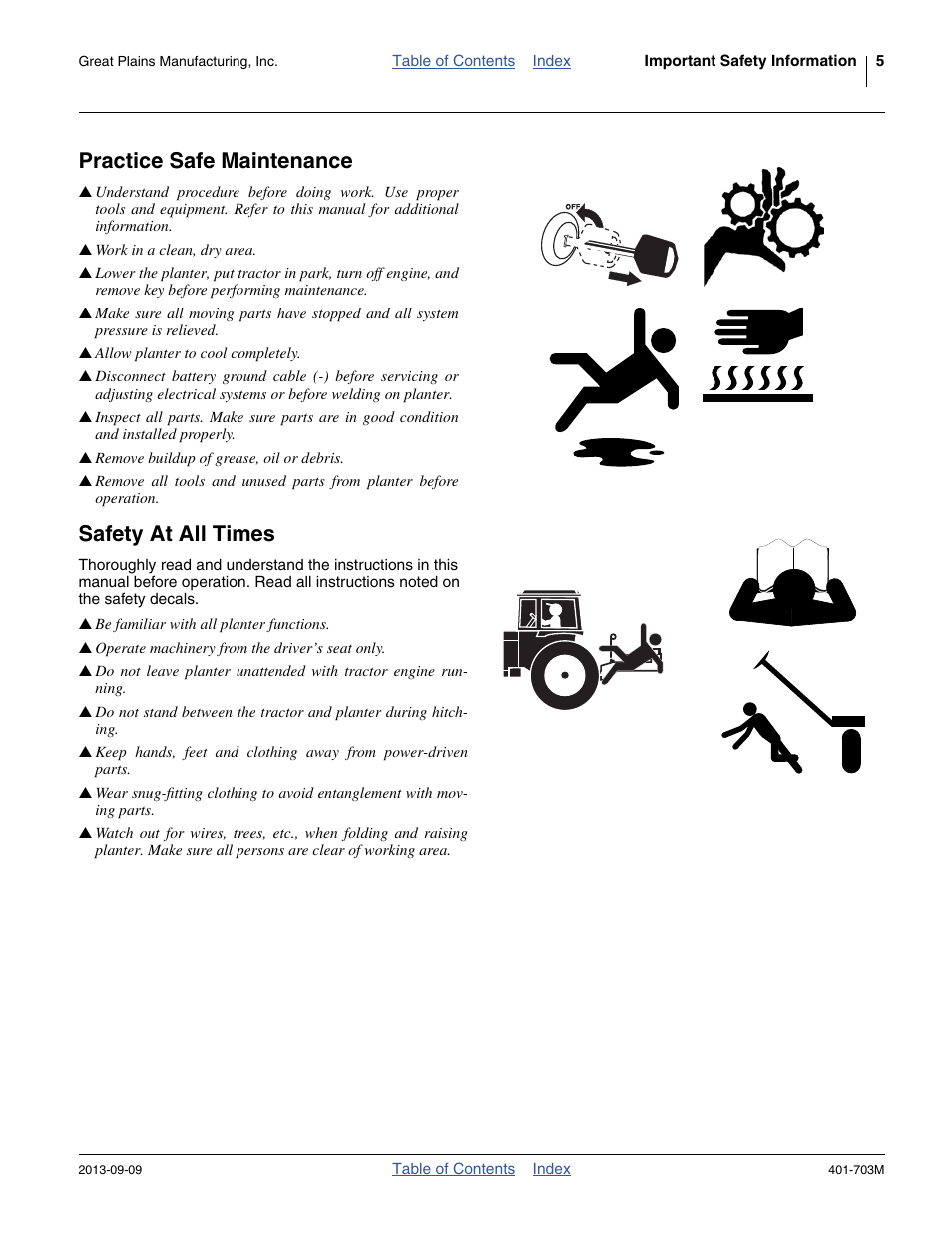 Practice safe maintenance, Safety at all times | Great Plains YP3025 Operator Manual User Manual | Page 9 / 192