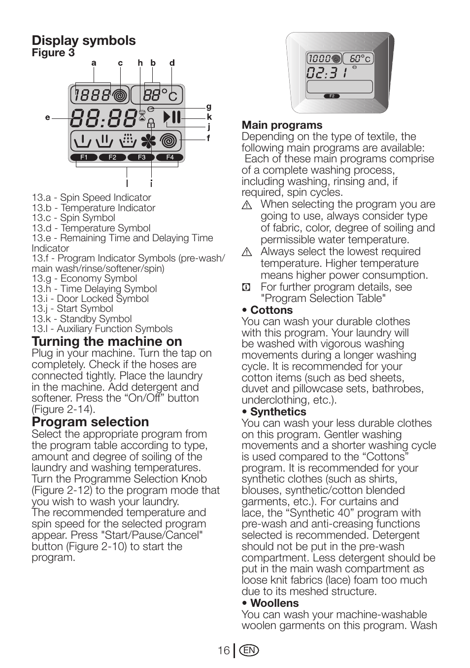 Display symbols, Turning the machine on, Program selection | Beko WMD 78144 User Manual | Page 16 / 40