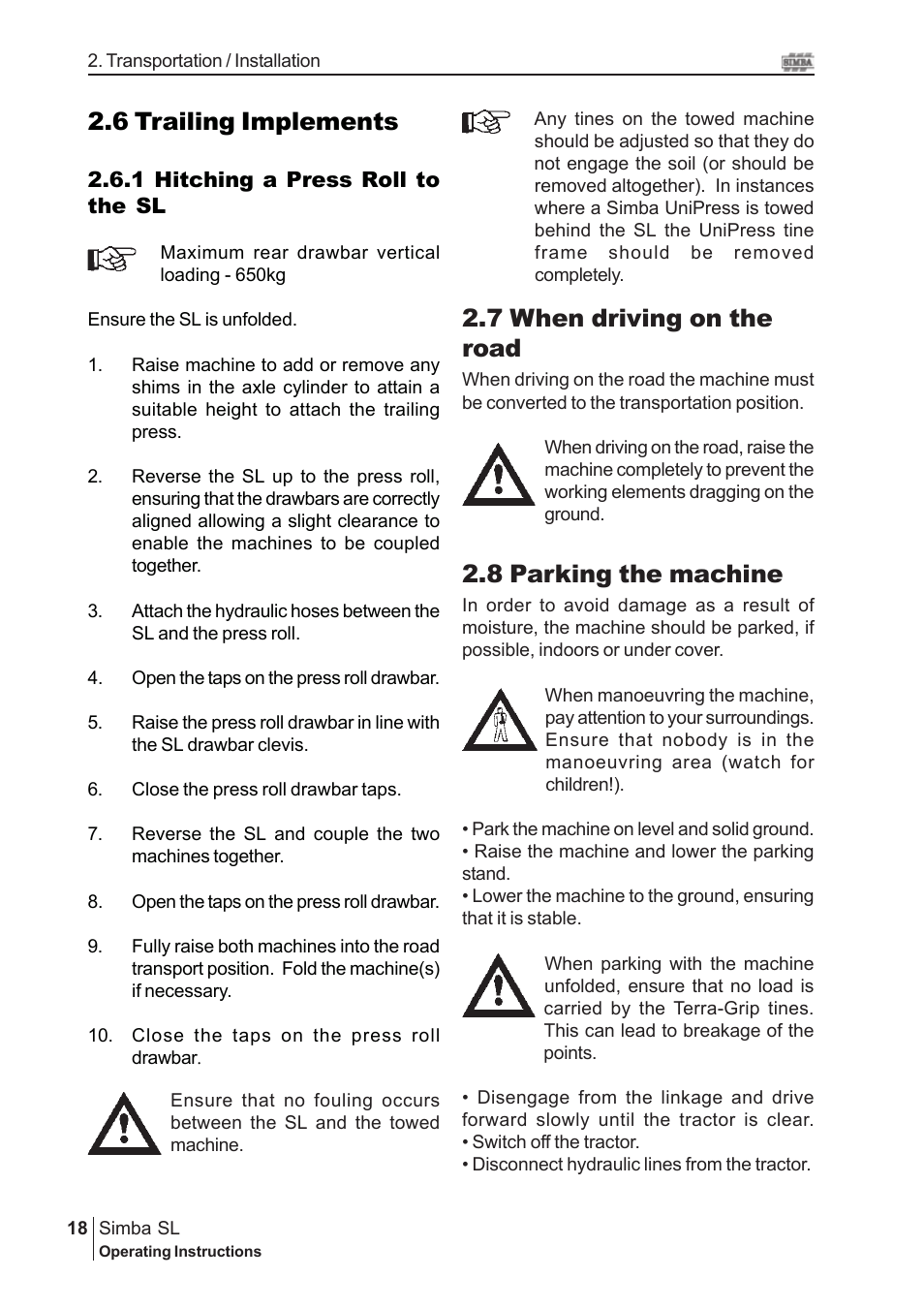 6 trailing implements, 7 when driving on the road, 8 parking the machine | Great Plains P14889 Serial No 18007975 User Manual | Page 18 / 34