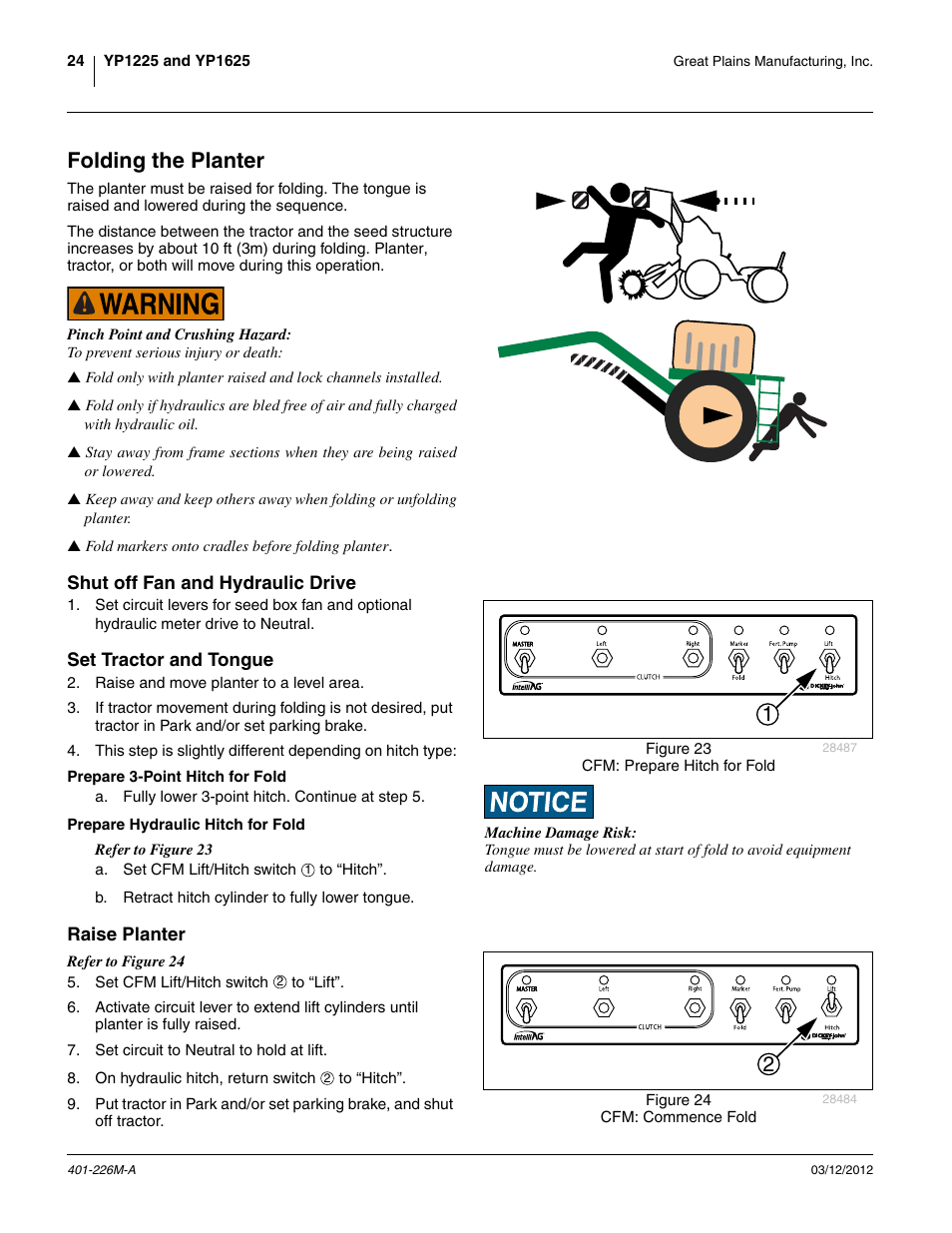 Folding the planter, Shut off fan and hydraulic drive, Set tractor and tongue | Prepare 3-point hitch for fold, Prepare hydraulic hitch for fold, Raise planter | Great Plains YP1625 Operator Manual User Manual | Page 28 / 150