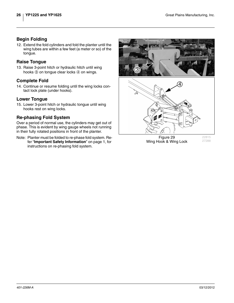 Begin folding, Raise tongue, Complete fold | Lower tongue, Re-phasing fold system | Great Plains YP1625 Operator Manual User Manual | Page 30 / 150